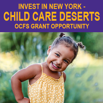 Invest in New York: Child Care Deserts Grant Opportunity